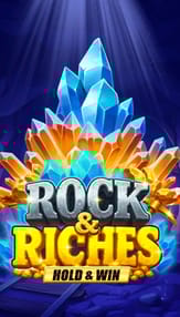 Rock & Riches Hold & Win